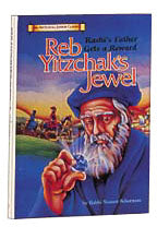 REB YITZCHAK'S JEWEL  / Junior Classics