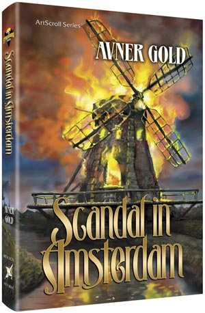 SCANDAL IN AMSTERDAM (H/C) [AVNER GOLD]