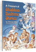 A TREASURY OF SHABBOS BEDTIME STORIES (H/C)