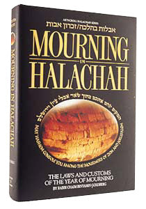 MOURNING IN HALACHAH (Hard cover)