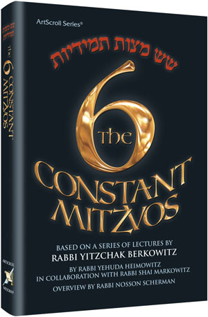 The Six Constant Mitzvos (H/C)