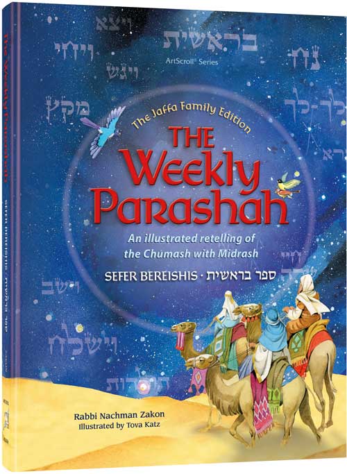 The Weekly Parashah - Sefer Bereishis